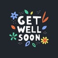 Get well soon vector text on black background Royalty Free Stock Photo