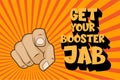 Get Your Booster Jab vector / EPS comic illustration on a sunburst background