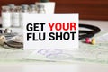 Get Your Flu Shot, Health Concept. Paper note with text Royalty Free Stock Photo