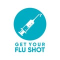 Get your flu shot icon vector. Illustration badge flu vaccine