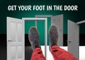 Get your foot in the door text and Grey shoes on feet with green background