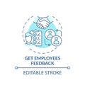 Getting employees feedback concept icon