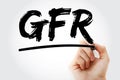 GFR - Glomerular Filtration Rate acronym with marker, concept background