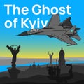 Ghost of Kyiv Banner. Ukrainian Sky Legend of Russian-Ukrainian War
