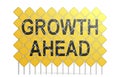 Giant road signs with growth ahead word