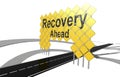 Giant yellow road signs with recovery ahead word