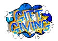 Gift Giving Comic book style cartoon words Royalty Free Stock Photo