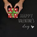 Gift and text happy valentines day