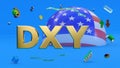 Gilded letters DXY against the background of a fragment of the flag of USA, abstract multi-colored shapes, arrows, currency