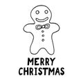 Gingerbread man and merry christmas lettering. template card, poster, wish, invitation. sketch hand drawn doodle. vector