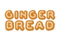 Gingerbread typography. Letters cookies. Food sweets lettering. Royalty Free Stock Photo