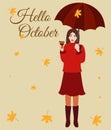 Girl with coffee, umbrella, autumn leaves and text hello October. Autumn vector illustration Royalty Free Stock Photo