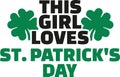 This girl loves St. Patrick`s day joke