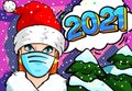 Girl in the mask and red hat of Santa Claus with 2021 message in pop art comics style.