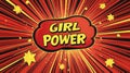 Girl Power Comic Style with Bold Letters and Explosive Energy for Empowerment Messages