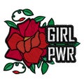 Girl Power - fashion badge or patch. Embroidery Rose with Leaves