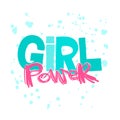 Girl powerfeminism slogan with hand lettering drawn motivation p