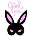 Girl power. Happy bunny bdsm mask. Woman slogan. Feminist word. Vector handdrawn design for poster, t shirt print, postcard, media