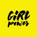 Girl power lettering. Calligraphic written phrase Royalty Free Stock Photo