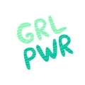 GRL PWR handwritten lettering concept isolated