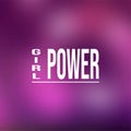 Girl power. Life quote with modern background vector Royalty Free Stock Photo