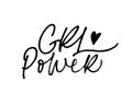 Girl power motivational quote. Hand drawn modern vector calligraphy. Dry brush texture, linear style lettering. Royalty Free Stock Photo