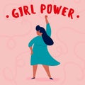 Girl power. Single strong empowered woman