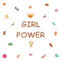 Girl power. Girls support girls