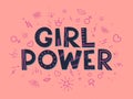 Girl Power vector illustration, stylish print for t shirts, posters, cards and prints with signs and doodle elements Royalty Free Stock Photo