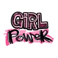 Girl powerfeminism slogan with hand lettering drawn motivation p