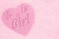 It is a Girl type message with pink sparkle heart