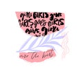 Girls are the best. Calligraphy words on pink torn paper collage. Fashion print for apparel, woman t shirt design. Hand