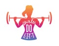 Girls do lift. Vector fitness illustration with lettering. Female silhouette with a barbell in colourful ombre. Royalty Free Stock Photo