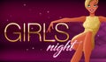 Girls night banner. Beautiful glamorous young woman sitting in night club lounge. Vector illustration on dark background