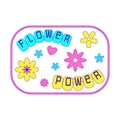 Girly Y2K patch. A sticker in the shape of a rounded rectangle with flowers and the words Flower power. Text graphic element in