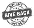 give back stamp. give back label. round grunge sign Royalty Free Stock Photo