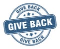 give back stamp. give back label. round grunge sign Royalty Free Stock Photo