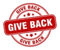 give back stamp. give back label. round grunge sign Royalty Free Stock Photo