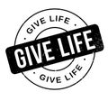 Give Life rubber stamp