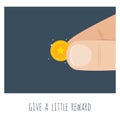 Give a little money. A big hand with a golden coin