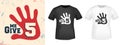 Give me 5 t shirt print stamp. Vector illustration