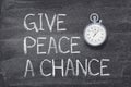 Give peace a chance watch