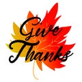 Give Thanks, Typography and Background design Royalty Free Stock Photo