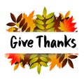 Give Thanks, Typography and Background design Royalty Free Stock Photo