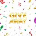 Giveaway banner with golden text and color confetti. Giveaway winner poster. Social media background. Design elements