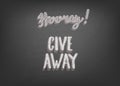 Giveaway handwritten lettering on chalkboard card. Vector illustration. Royalty Free Stock Photo