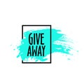 Giveaway handwritten lettering text and bright design elements