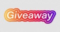 Giveaway social media illustration on transparent background. Vector banner