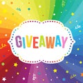 Giveaway. Vector banner with text on the rainbow swirl background. Royalty Free Stock Photo