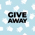 Giveaway vector illustration for promotion in social network. Banner of giving present for like or repost advertising of business Royalty Free Stock Photo